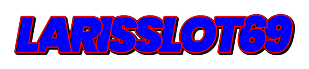 LarisSlot69 Link Slot Online Gacor Terpercaya Indonesia